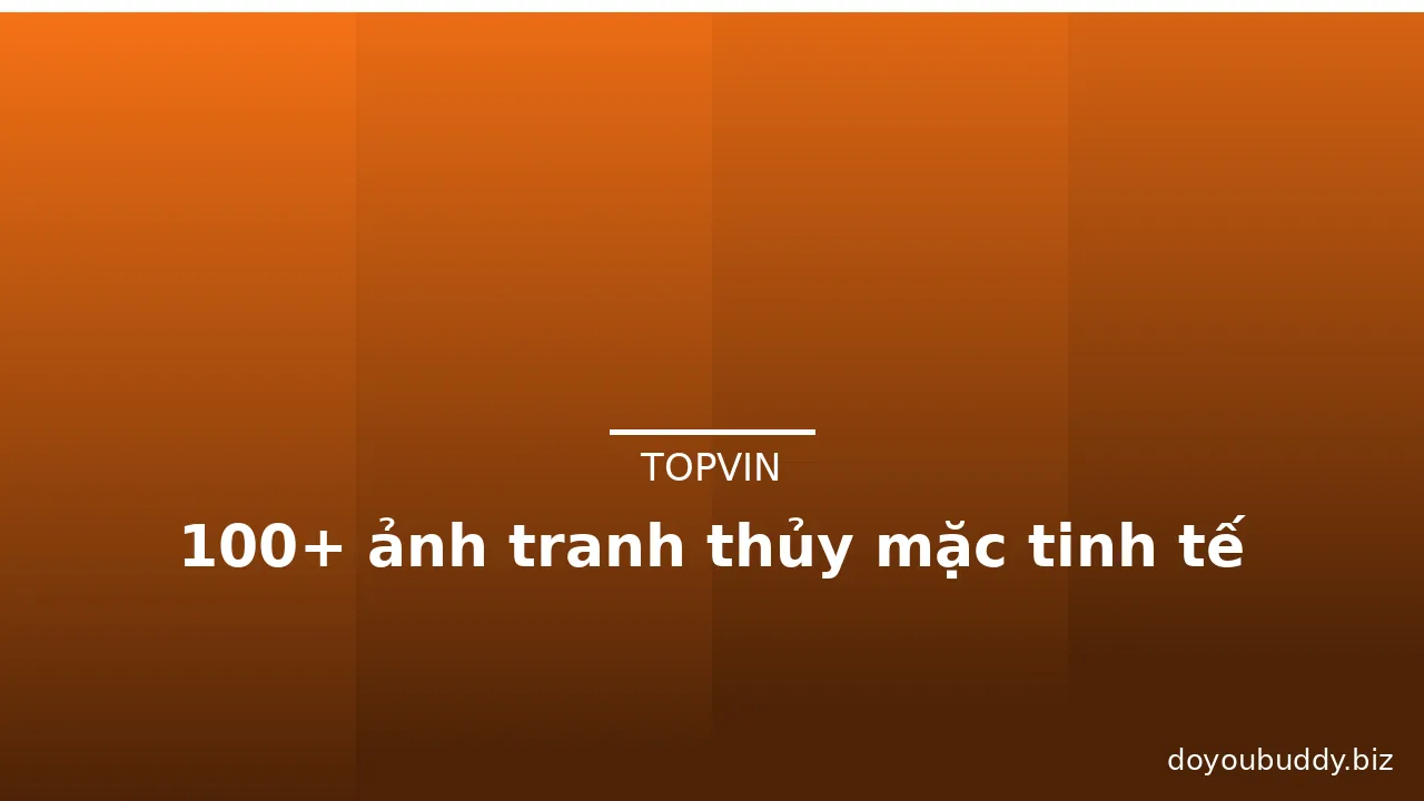 100+ ảnh tranh thủy mặc tinh tế · ảnh 3