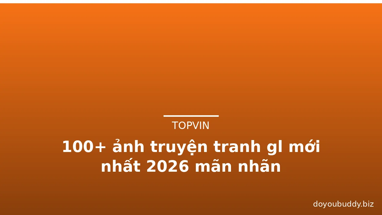 100+ ảnh truyện tranh gl mới nhất 2026 mãn nhãn · ảnh 3