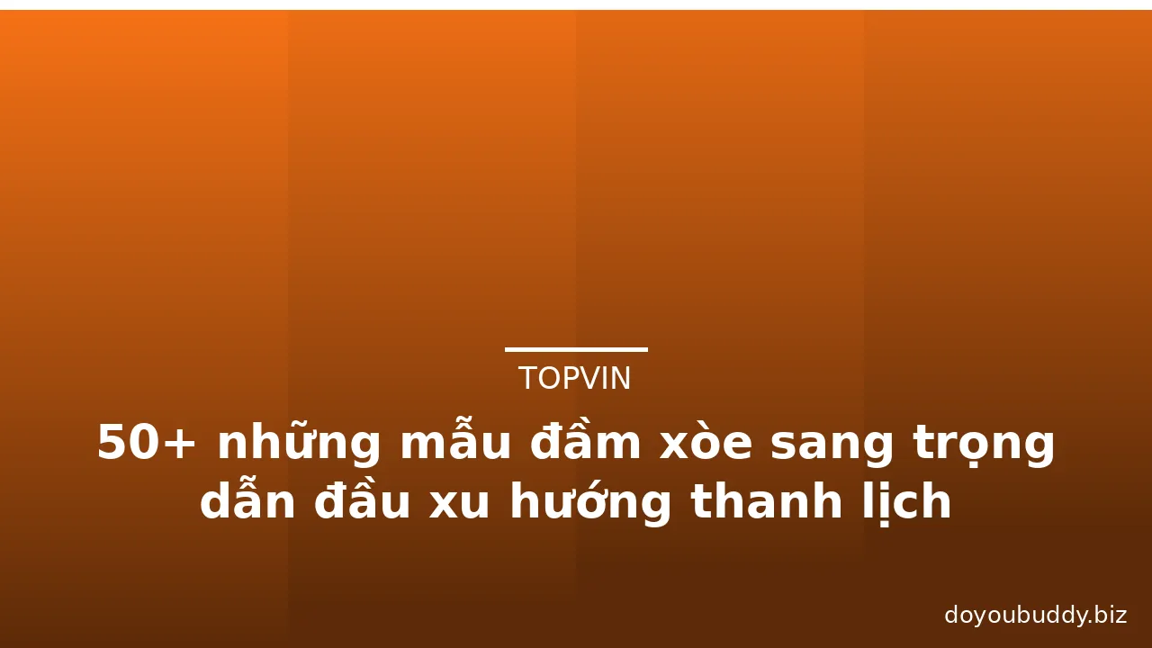 50+ những mẫu đầm xòe sang trọng dẫn đầu xu hướng thanh lịch · ảnh 1